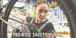 Pre-Ride Safety Checks